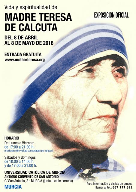 La vida y espiritualidad de la Beata Madre Teresa de Calcuta resumidas en una exposición - 1, Foto 1