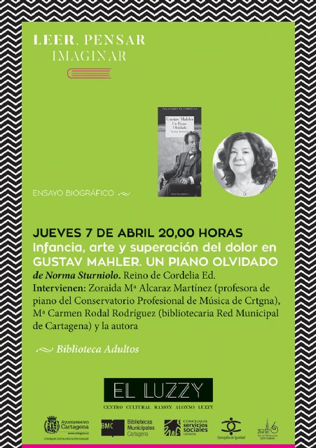 El Leer, Pensar, Imaginar, inicia el jueves su segunda edición con una charla con Norma Sturniolo sobre Gustav Mahler - 1, Foto 1