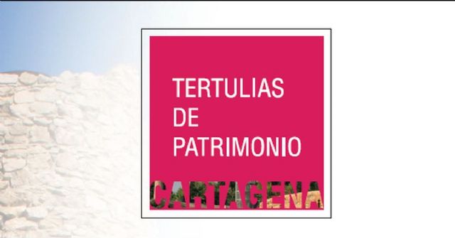Arrancan las Tertulias de Patrimonio en Cartagena - 1, Foto 1