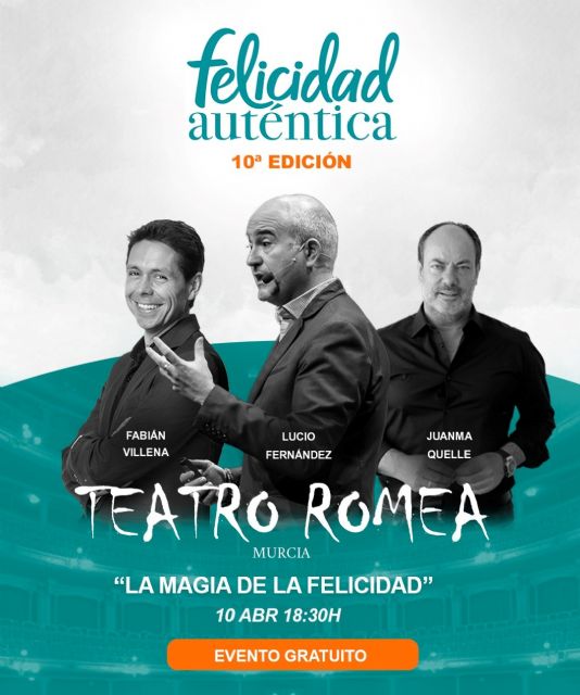 La décima edición del congreso 'Felicidad auténtica' se celebra el jueves en Murcia dentro del ciclo Escuela para Familias - 1, Foto 1