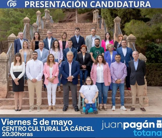 Juan Pagán presenta esta tarde su candidatura de gobierno para las elecciones municipales del próximo 28 de mayo: una garantía para Totana, Foto 1
