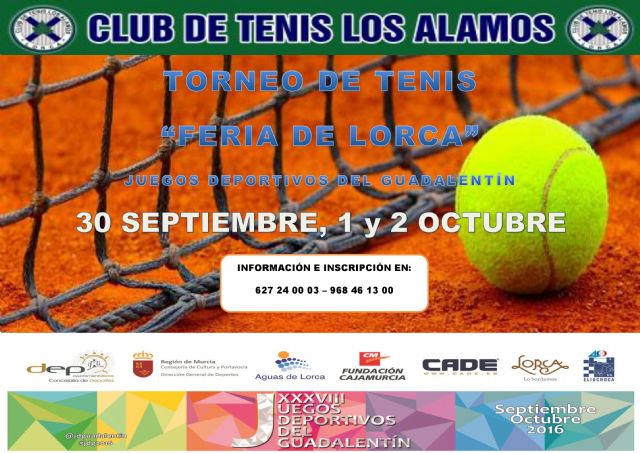 El torneo de tenis Feria de Lorca, uno de los grandes atractivos de los próximos Juegos Deportivos del Guadalentín - 1, Foto 1