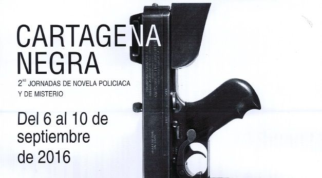 Comienza Cartagena Negra que incluye unas jornadas de novela policíaca y de misterio - 1, Foto 1