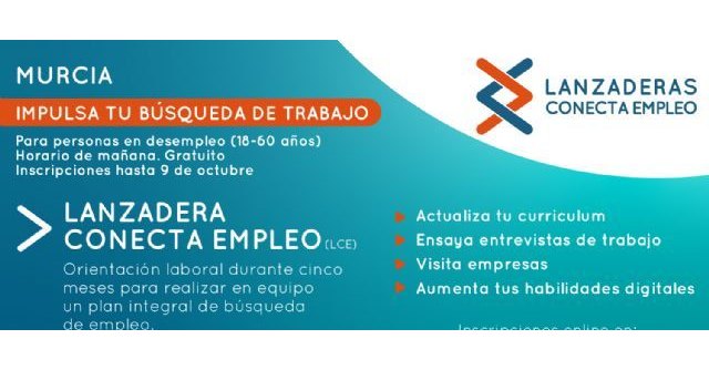 Últimos días para que las personas en desempleo se inscriban en la ´Lanzadera Conecta Empleo´ de Murcia - 1, Foto 1
