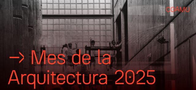 Mes de la Arquitectura de la Región de Murcia - 2, Foto 2