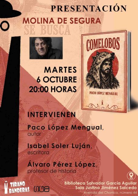 Paco López Mengual presenta su última novela, Comelobos, el martes 6 de octubre en Molina de Segura - 3, Foto 3