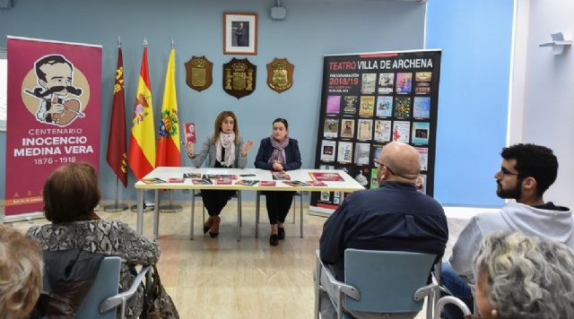 Presentados los actos de los Programas del Centenario del pintor Inocencio Medina Vera y del Teatro Villa de Archena de esta temporada 2018/2019 - 1, Foto 1