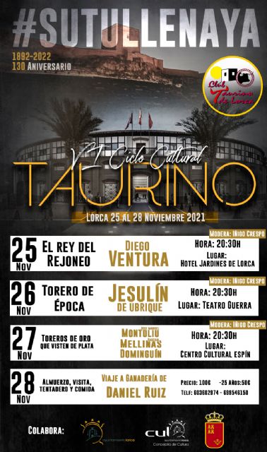 El 'VI Ciclo Cultural Taurino de Lorca' se celebrará del 25 al 28 de noviembre de 2021 con un ciclo de tertulias y un viaje previsto a la ganadería de Daniel Ruiz en Albacete - 2, Foto 2