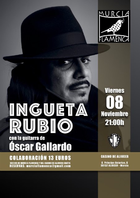 Murcia Flamenca: Gala Ingueta Rubio, Vie 8 nov, 21h - 1, Foto 1