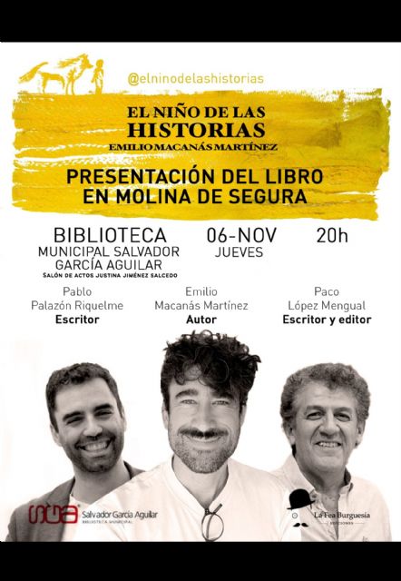 Emilio Macanás presenta su novela El niño de las historias el jueves 6 de noviembre en Molina de Segura - 2, Foto 2