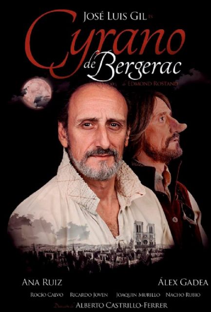 José Luis Gil protagoniza CYRANO DE BERGERAC el sábado 8 de febrero en el Teatro Villa de Molina - 1, Foto 1