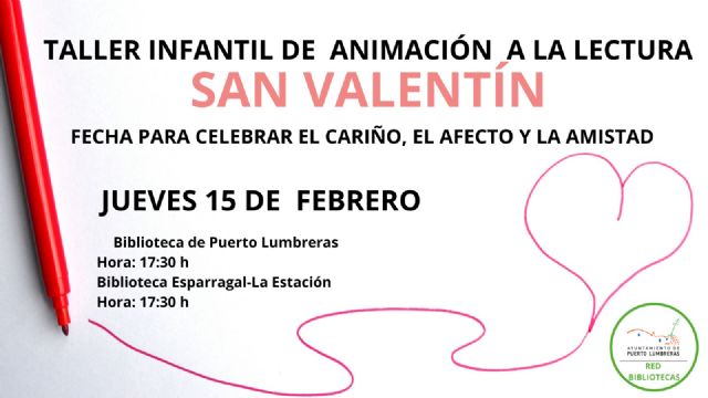 La Red de Bibliotecas de Puerto Lumbreras organizan un taller de animación a la lectura por San Valentín - 2, Foto 2