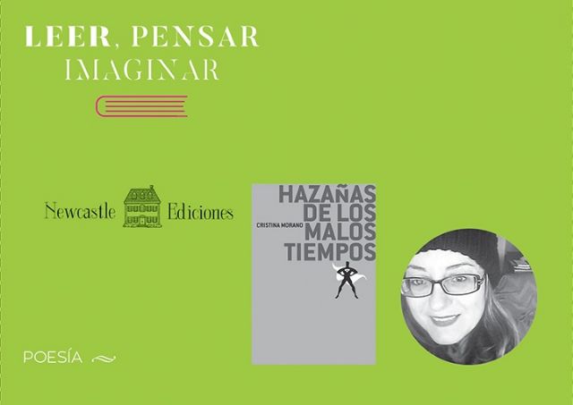 La poesía llega este viernes al Luzzy con Cristina Morano y Newcastle Ediciones - 1, Foto 1