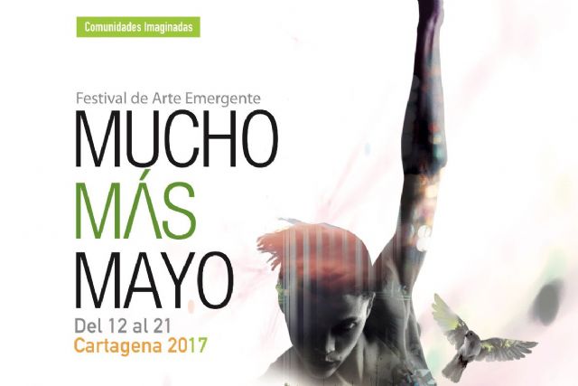 Seleccionados 31 proyectos de la convocatoria publica para formar parte del programa del Festival Mucho Mas Mayo 2017  - 1, Foto 1