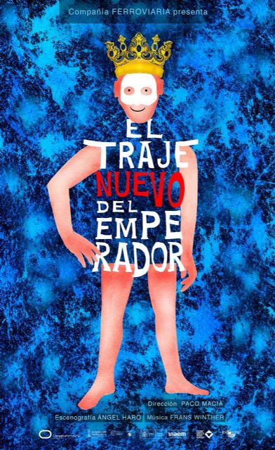 Compañía Ferroviaria presenta el espectáculo infantil EL TRAJE NUEVO DEL EMPERADOR en el Teatro Villa de Molina el domingo 9 de mayo - 1, Foto 1