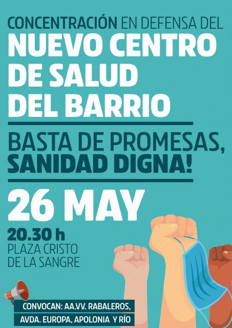 Concentración el día 26 de mayo para mostrar el hartazgo vecinal por la demora en la construcción del nuevo Centro de Salud del Barrio - 1, Foto 1