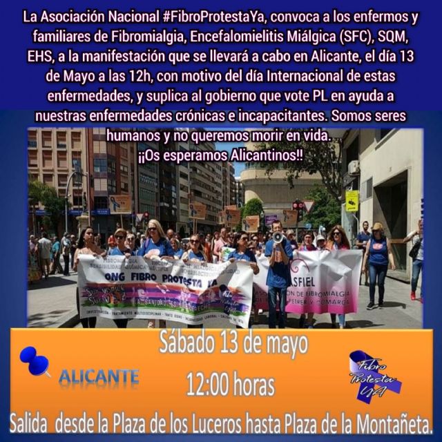 La asociación nacional Fibro Protesta Ya le invita a la marcha del 13 de mayo a las 12h - 1, Foto 1