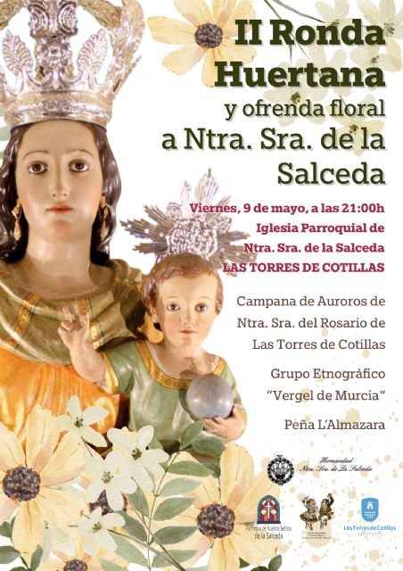 La Ronda Huertana celebrará su segunda edición para homenajear a la Virgen de la Salceda - 1, Foto 1