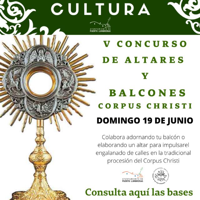 Puerto Lumbreras organiza el V Concurso de Altares y Balcones con motivo del Corpus Christi - 1, Foto 1