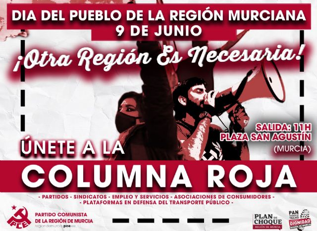 El PCE en la Región de Murcia junto a las marchas por la dignidad llaman a la movilización de la sociedad murciana el 9J - 2, Foto 2