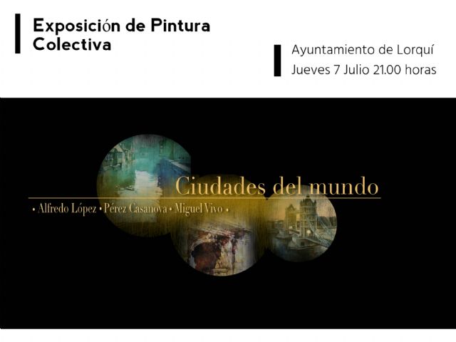 El Ayuntamiento de Lorquí te propone un viaje por las 'Ciudades del Mundo' - 1, Foto 1