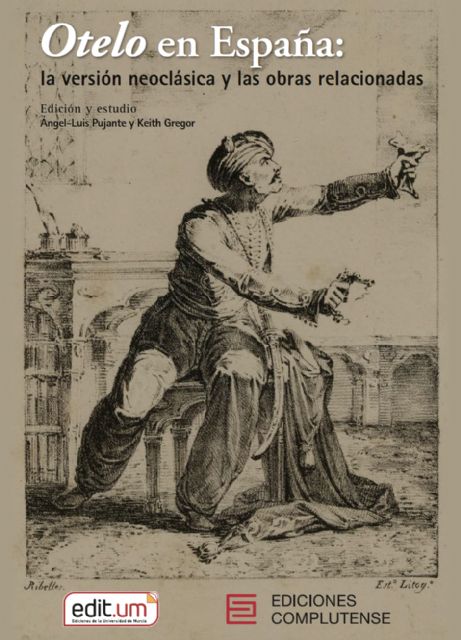 `Otelo en España. La versión neoclásica y las obras relacionadas´ de Ángel Luis Pujante y Keith Gregor, gana el Premio UNE 2021 a la mejor traducción - 1, Foto 1