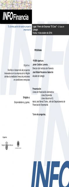 Cehegín acogerá una jornada en la que se presentarán las nuevas líneas de financiación del INFO para PYMES y emprendedores - 1, Foto 1