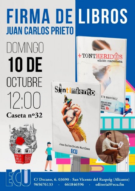 Juan Carlos Prieto firmará sus libros Sintimiento y +Tontheridas en la Feria del Libro de Murcia - 3, Foto 3