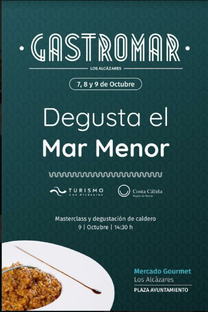Del 7 al 9 de octubre Los Alcázares acogerá su primera edición de la Feria Gastronómica 'Gastromar' - 2, Foto 2
