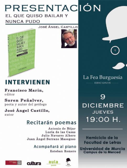 La Fea Burguesía Ediciones presenta El que quiso bailar y nunca pudo, un poemario de José Ángel Castillo ilustrado por Miguel López-Guzmán y prologado por Soren Peñalver - 4, Foto 4