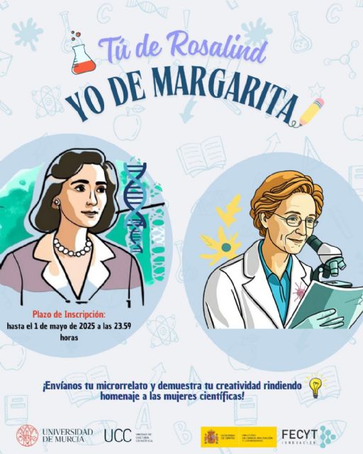 La literatura como altavoz de la ciencia: la UMU convoca el concurso literario 'Tú de Rosalind, yo de Margarita' por el 8M - 1, Foto 1