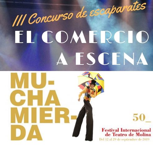 El Teatro Villa de Molina convoca el III Concurso de Escaparates El Comercio a Escena para promocionar el 50 Festival Internacional de Teatro - 1, Foto 1