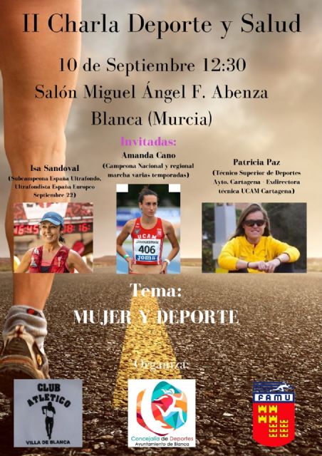 Este sábado, II Charla Deporte y Salud en Blanca - 1, Foto 1