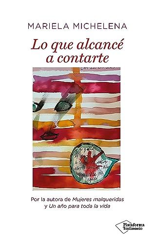 Lo que alcancé a contarte: Mariela Michelena presenta en Madrid su más reciente libro - 1, Foto 1