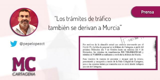 MC: Enésimo agravio a Cartagena: Jefatura de Tráfico traslada a Murcia la gestión de trámites administrativos - 1, Foto 1