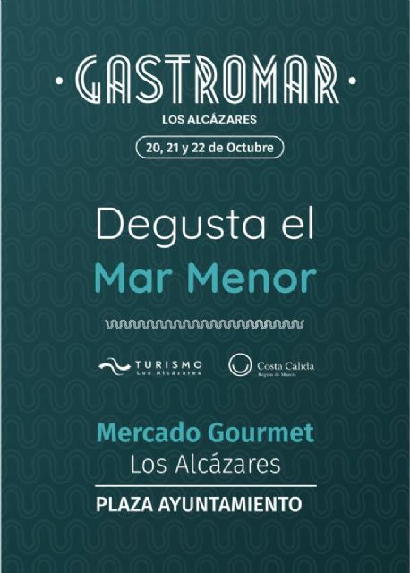 Gastromar vuelve a Los Alcázares para poner en valor lo mejor de la gastronomía local - 4, Foto 4