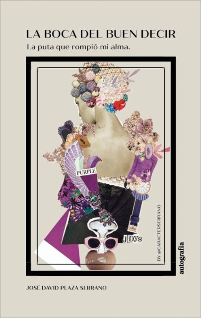 “La boca del buen decir”: la poesía que viste de lujo las emociones desnudas - 1, Foto 1