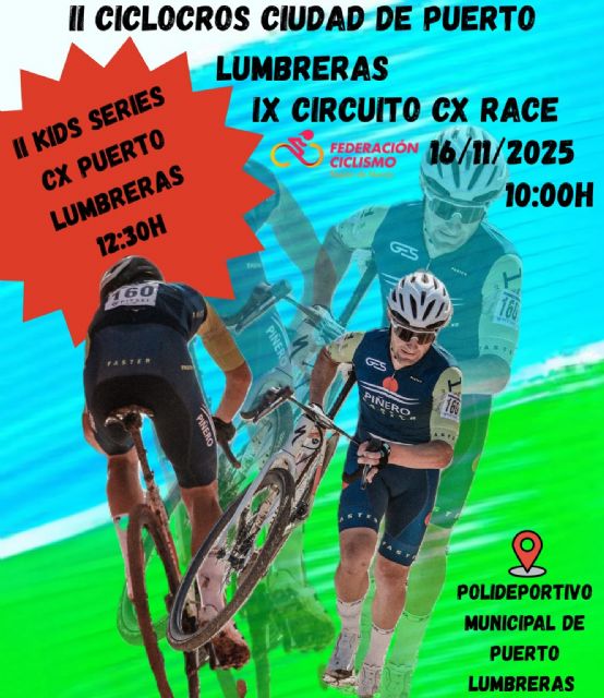 Puerto Lumbreras acogerá la Copa Murcia Trial y el II Ciclocrós 'Ciudad de Puerto Lumbreras' el 16 de noviembre - 1, Foto 1