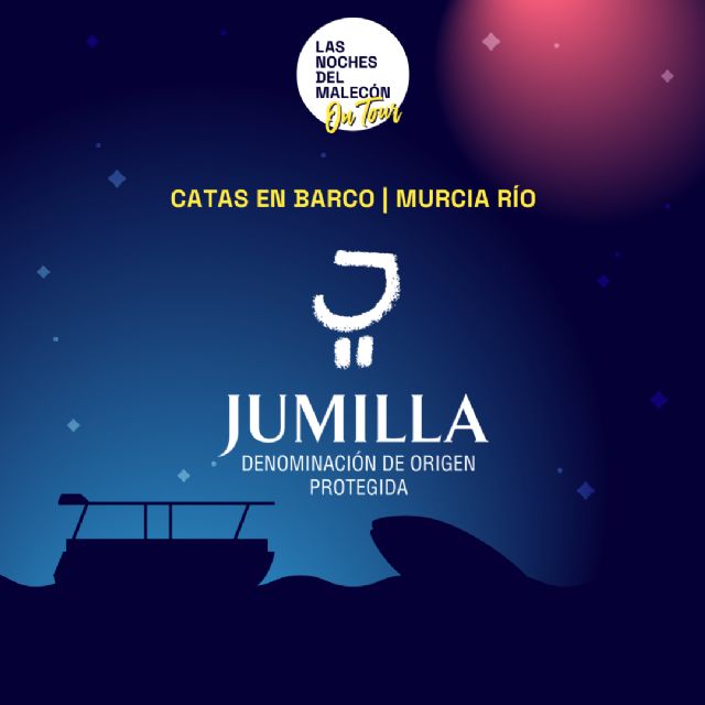 Catas DOP Jumilla sobre el Rio Segura ciclo Las Noches del Malecón On Tour - 1, Foto 1