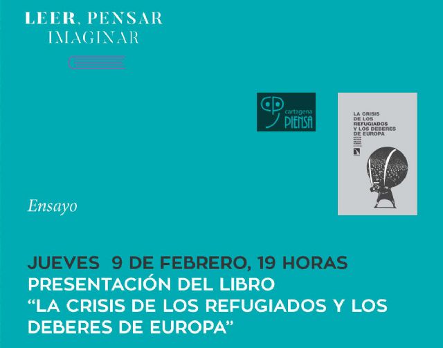 La crisis de los refugiados, a debate en el Cartagena Piensa - 1, Foto 1