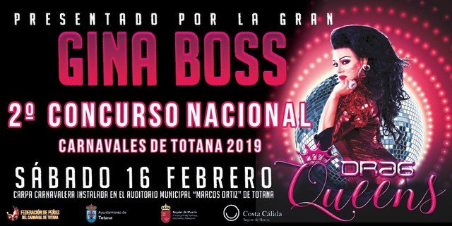 El 2º Concurso Nacional de Drag Queens Carnavales de Totana 2019 será presentado por Gina Boss, Foto 1