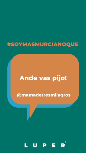 #Soymasmurcianoque la campaña viral de la que todos los murcianos hablan - 4, Foto 4