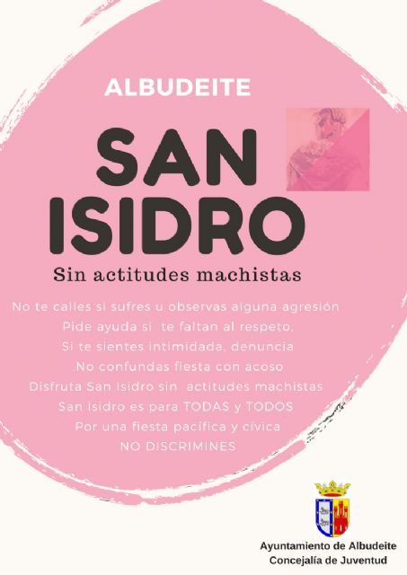 La Concejalía de Juventud de Albudeite lanza la Campaña San Isidro, sin actitudes machistas - 1, Foto 1