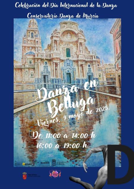 Murcia se suma a la celebración del Día Internacional de la Danza con una jornada especial en la Plaza Belluga - 1, Foto 1