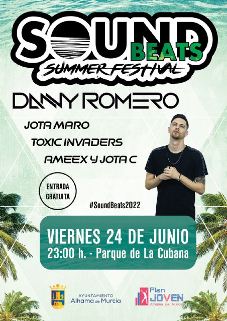 Danny Romero en el cartel del Sound Beats Summer Festival 2022, Foto 3
