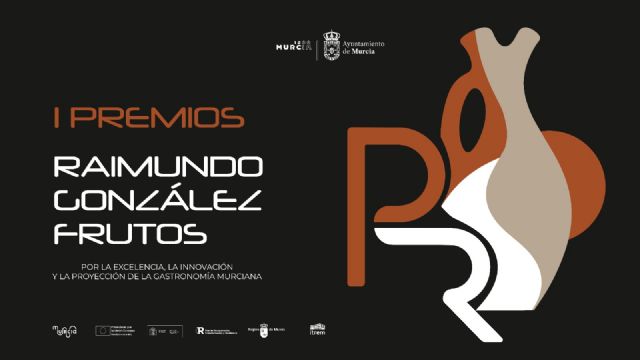 La I Edición de los Premios Raimundo González Frutos reconocerá el talento y la excelencia de la gastronomía y la restauración murciana - 2, Foto 2