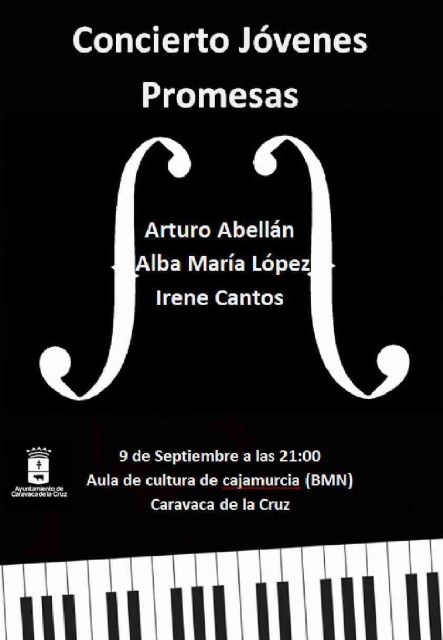 Concierto de Jóvenes Promesas, con Arturo Abellán, Alba María López e Irene Cantos - 1, Foto 1
