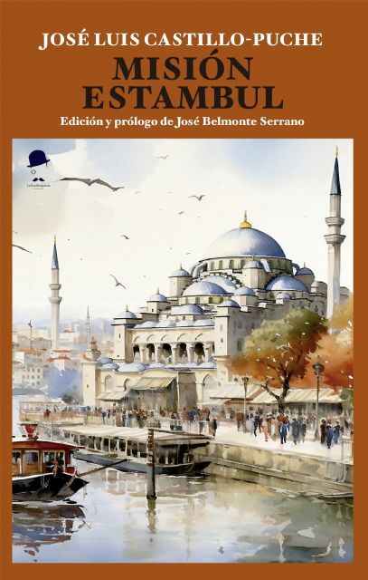 La Fea Burguesía presenta Misión Estambul de José Luis Castillo-Puche en Cartagena Negra - 1, Foto 1
