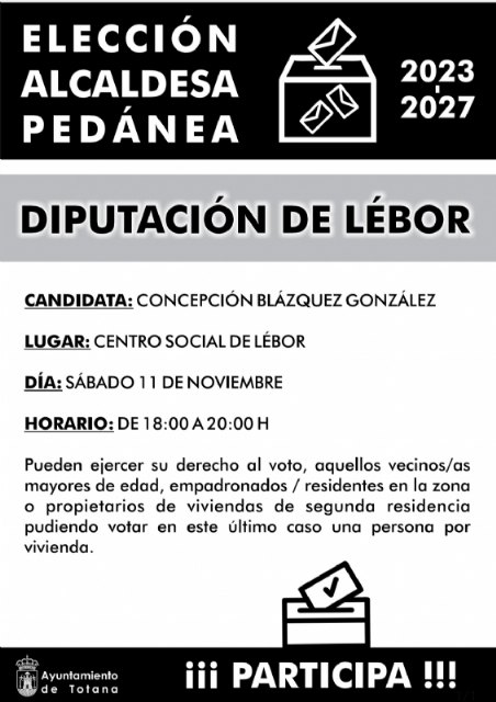 Este fin de semana comienzan las jornadas de elecciones o ratificaciones de alcaldes pedáneos 2023/2027, con las pedanías de La Huerta, Lébor y El Paretón, Foto 3