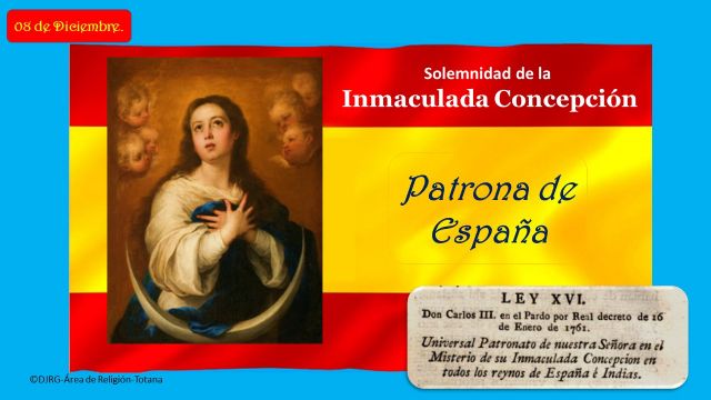 8 de Diciembre: Solemnidad de la Inmaculada Concepción. Patrona de España, Foto 1